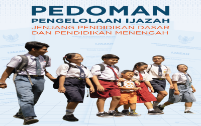 PEDOMAN PENGELOLAAN IJAZAH JENJANG PENDIDIKAN DASAR DAN MENENGAH