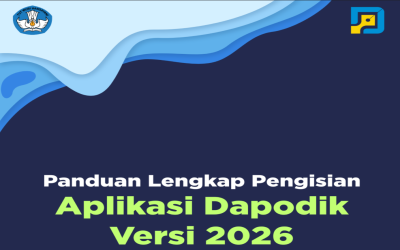 PANDUAN LENGKAP PENGISIAN APLIKASI DAPODIK VERSI 2026