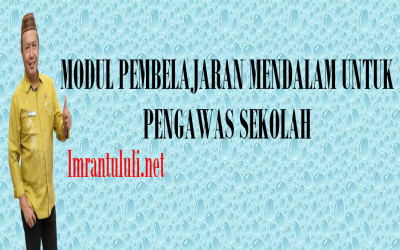 PEMBELAJARAN MENDALAM: PENDAMPINGAN KEPALA SEKOLAH DAN GURU