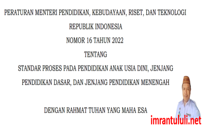 Permendikbudristek No 16 Tahun 2022 ttg Standar Proses