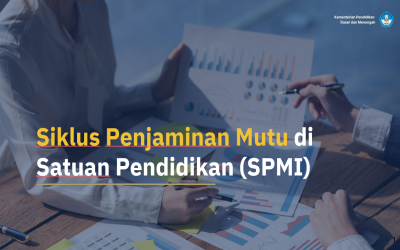 MATERI PENJAMINAN MUTU PENDIDIKAN DI SATUAN PENDIDIKAN ( SPMI )