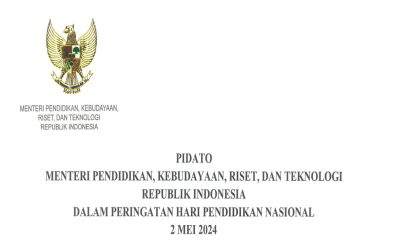 PIDATO MENTERI PENDIDIKAN DAN KEBUDAYAAN RISET DAN TEKNOLOGI RI DALAM PERINGATAN HARDIKNAS 2 MEI 2024