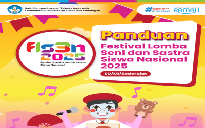 PANDUAN OLIMPIADE SAIN NASIONAL (OSN), FESTIVAL LOMBA SENI DAN SASTRA SISWA NASIONAL (FLS3N) TINGKAT SD DAN SMP