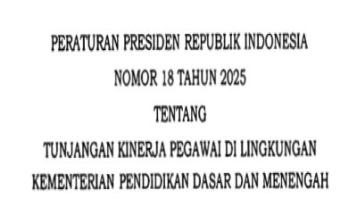TUNJANGAN KINERJA PEGAWAI DI LINGKUNGAN KEMENTERIAN PENDIDIKAN DASAR DAN MENENGAH
