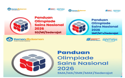 Panduan OSN SD/MI, SMP-MTs-Sederajat, SMA-SMK-MA-MAK Sederajat Tahun 2026: Upaya Mencetak Generasi Sains Indonesia yang Berkarakter