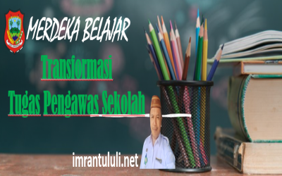 Transformasi Tugas Pengawas Sekolah