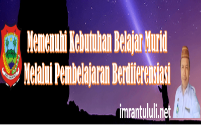 Pembelajaran Untuk Memenuhi Kebutuhan Belajar Semua Murid